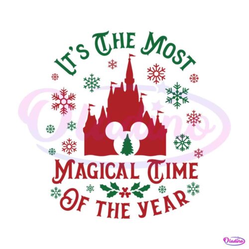 its-the-most-magical-time-of-the-year-disney-castle-svg-file