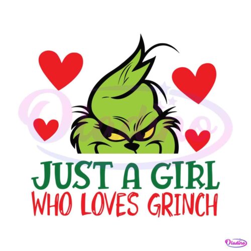 vintage-just-a-girl-who-loves-grinch-svg-graphic-design-file