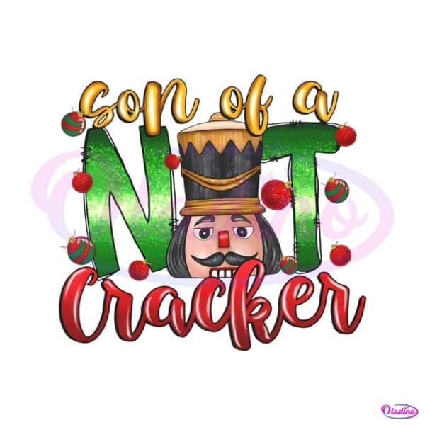 son-of-a-nutcracker-funny-christmas-png-sublimation