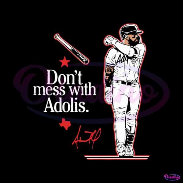 dont-mess-with-adolis-garcia-signature-mlb-player-svg-file