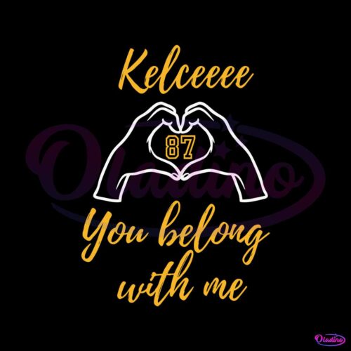 87-kelce-you-belong-with-me-svg-cutting-digital-file