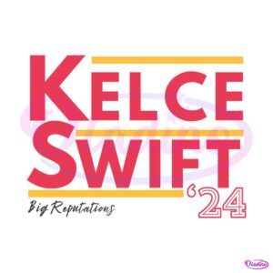 kelce-swift-24-big-reputations-svg-graphic-design-file