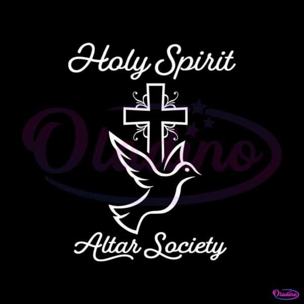 vintage-holy-spirit-altar-society-svg-graphic-design-file