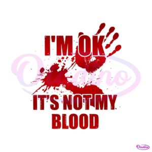 bloody-hand-its-not-my-blood-svg-graphic-design-file