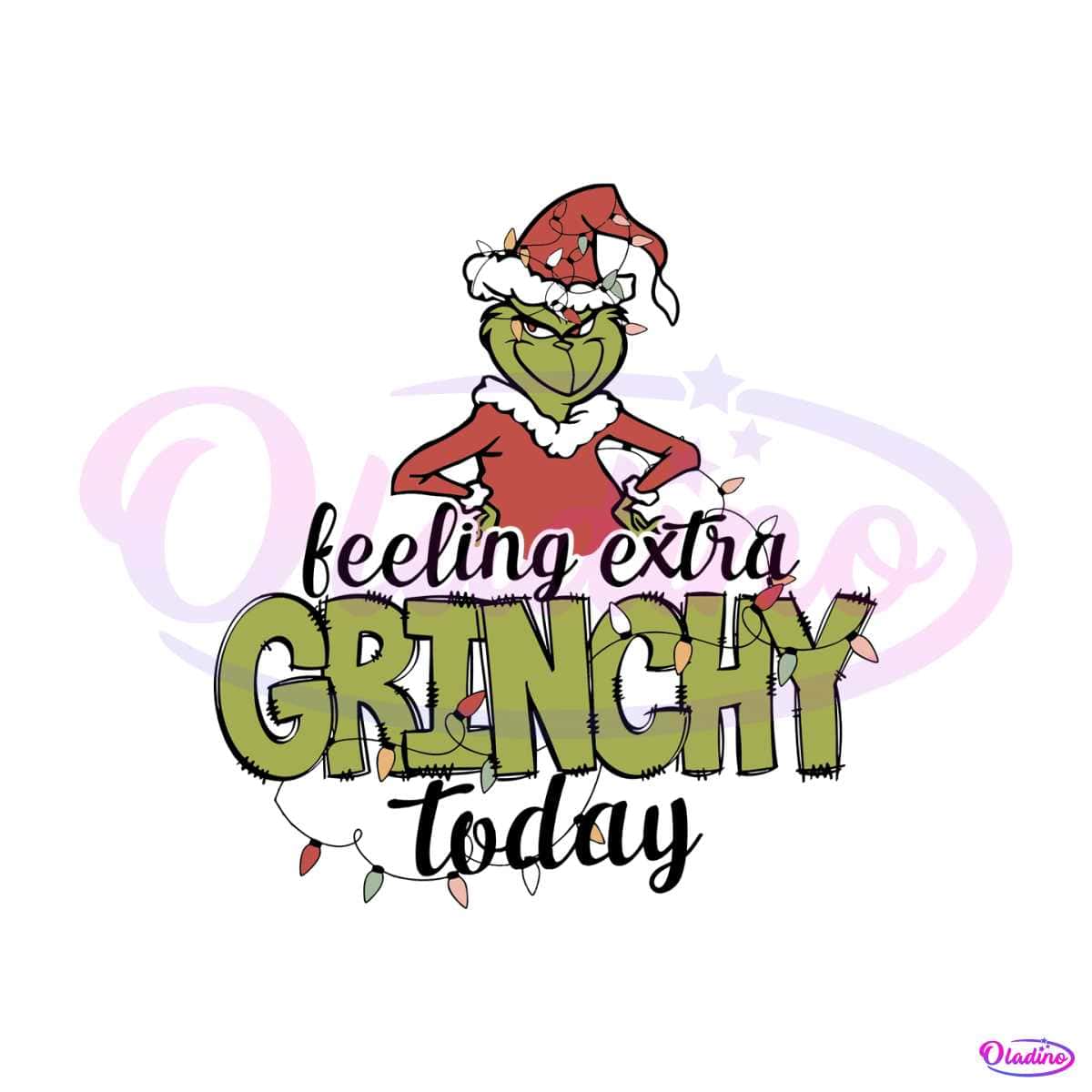 Feeling Extra Grinchy Today Christmas Lights SVG Download