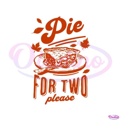 pie-for-two-thanksgiving-pregnancy-reveal-svg-cricut-files