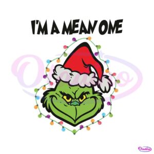 im-a-mean-one-grinch-santa-hat-svg-graphic-design-file