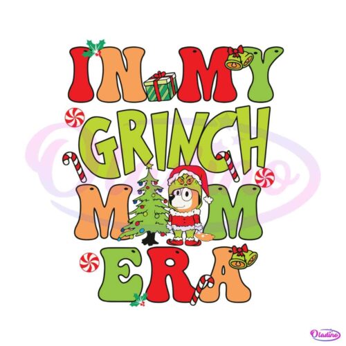 in-my-mom-era-merry-bluemas-grinch-vibe-svg-cricut-files