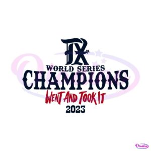 world-series-champions-went-and-took-it-svg-digital-file