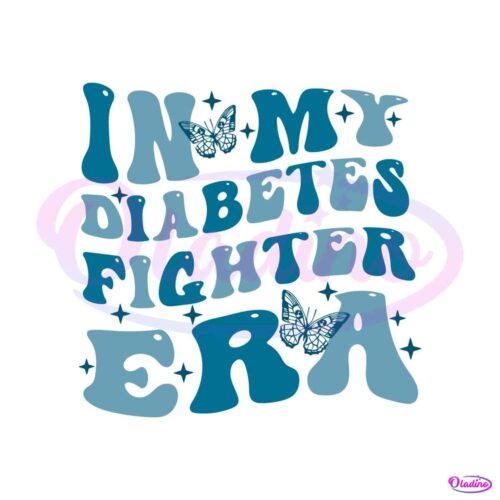 in-my-diabetes-fighter-era-diabetes-awareness-svg-file