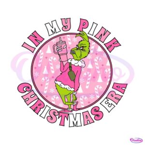 grinch-in-my-pink-christmas-era-svg-cutting-digital-file