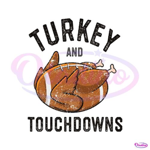 turkey-and-touchdowns-football-lover-svg-cutting-file