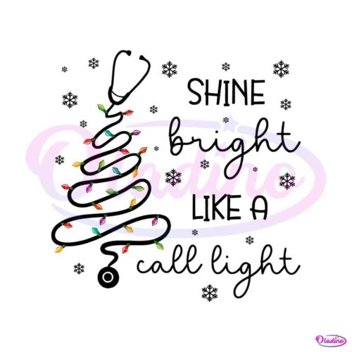 shine-bright-like-a-call-light-png-sublimation-download