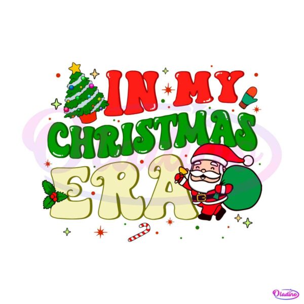 cute-santa-in-my-christmas-era-svg-cutting-digital-file