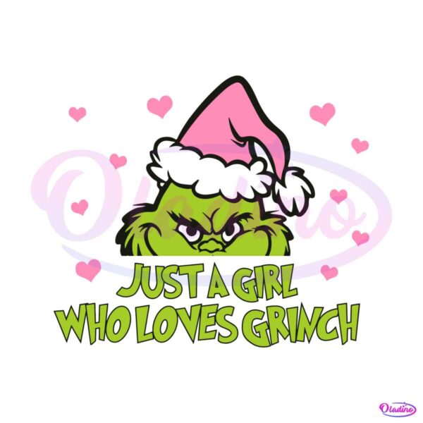 just-a-girl-who-loves-grinch-pink-santa-hat-svg-cricut-files