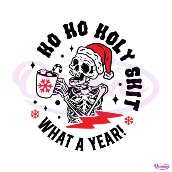 santa-skeleton-ho-ho-holy-shit-svg-digital-file