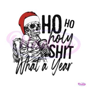 ho-ho-holy-shit-what-a-year-christmas-coffee-svg-cricut-file