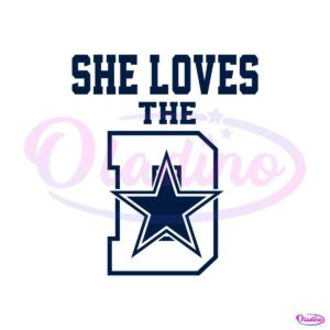 she-loves-the-dallas-cowboys-nfl-team-svg-cricut-files