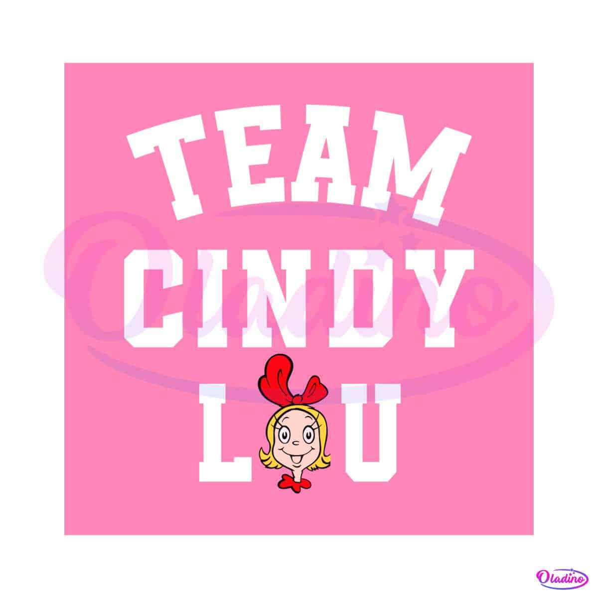 Team Cindy Lou Funny Christmas Character SVG Cricut Files - Oladino