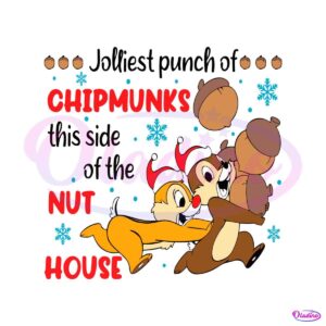 jolliest-punch-of-chipmunks-this-side-of-the-nut-house-svg