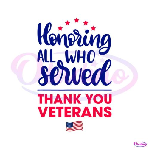 honoring-all-who-served-thank-you-veterans-svg-digital-files