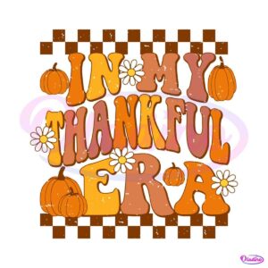 retro-in-my-thankful-era-svg-graphic-design-file