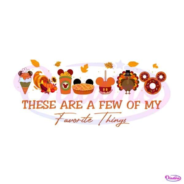 there-are-a-few-of-my-favorite-things-png-download