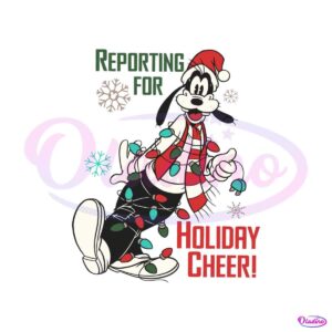 goofy-reporting-for-holiday-cheer-svg-digital-cricut-file