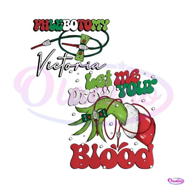 let-me-draw-your-blood-phlebotomist-christmas-png-file