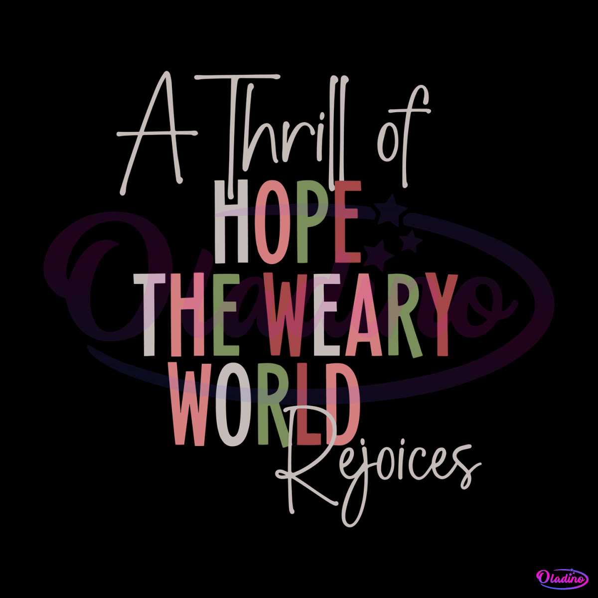 A Thrill Of Hope Religious Christmas SVG Digital Cricut File