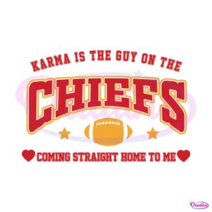 karma-is-the-guy-on-the-chiefs-coming-straight-home-svg