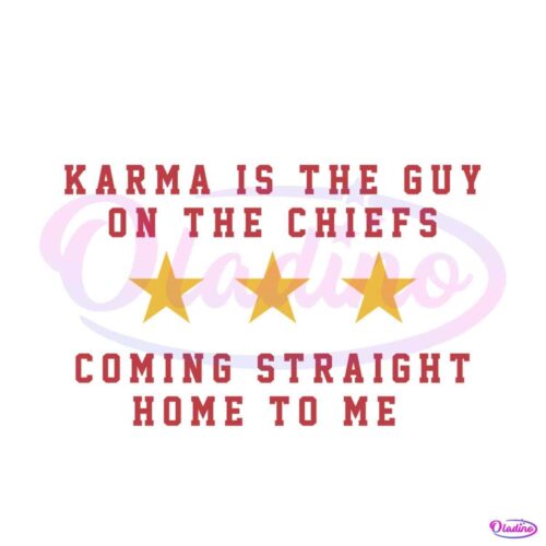 karma-is-the-guy-on-the-chiefs-taylor-kelce-svg-cricut-file