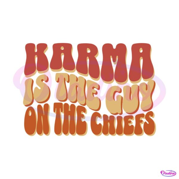 kansas-city-karma-is-the-guy-on-the-chiefs-svg-file