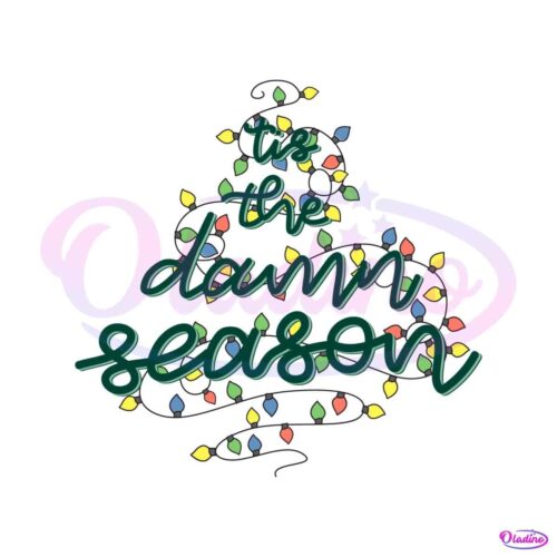 christmas-tis-the-damn-season-svg-cutting-file-cricut