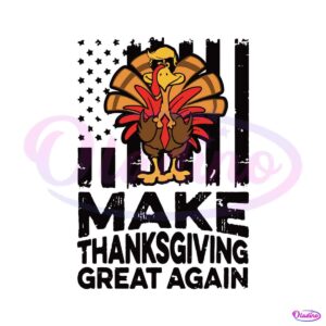 funny-turkey-make-thanksgiving-great-again-svg-cricut-files