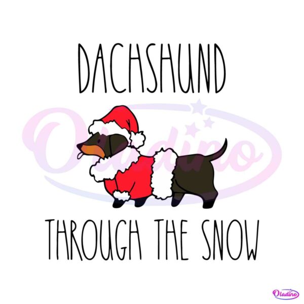 dachshund-through-the-snow-funny-dog-svg-cricut-files