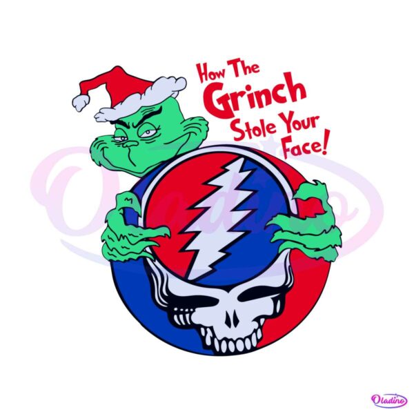 grateful-dead-how-the-grinch-stole-your-face-svg-file