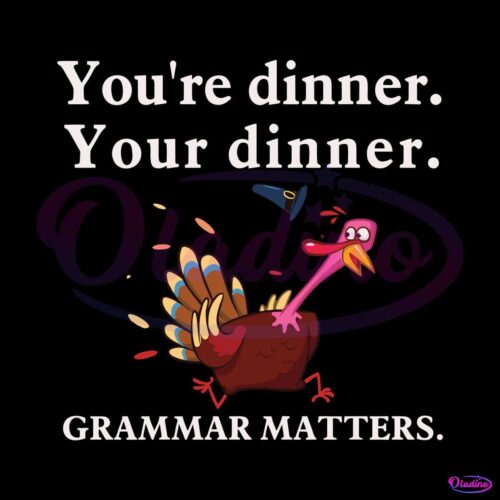 teacher-funny-you-are-dinner-grammar-matters-svg-file