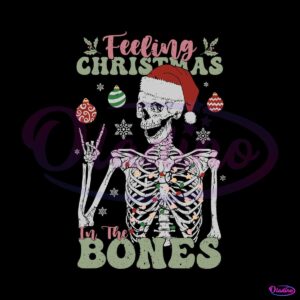 feeling-christmas-in-the-bones-svg-graphic-design-file