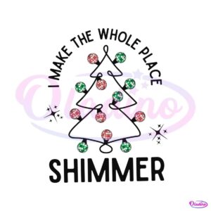 i-make-the-whole-place-shimmer-svg-graphic-design-file