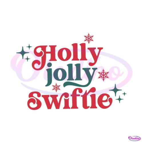 holly-jolly-swiftie-merry-swiftmas-svg-graphic-design-file