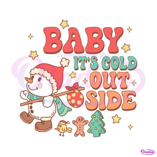baby-its-cold-outside-christmas-svg-digital-cricut-file