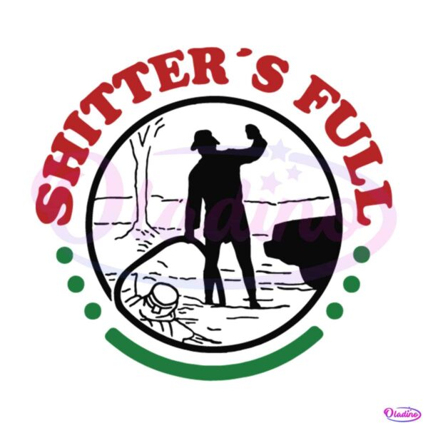 shitters-full-funny-christmas-svg-cutting-digital-file