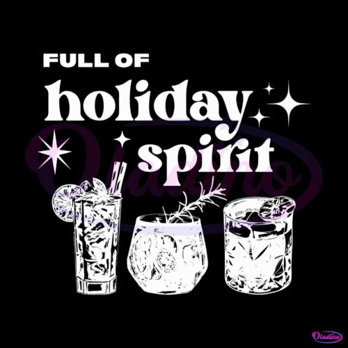 full-of-holiday-spirit-christmas-drinks-svg-design-file