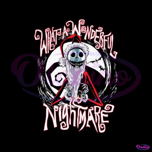 what-a-wonderful-nightmare-jack-skellington-svg-file