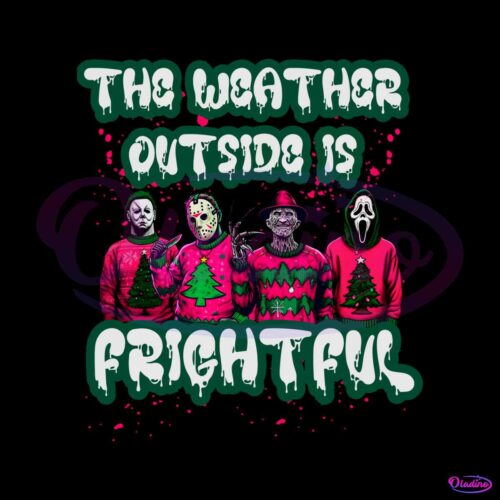 horror-guys-the-weather-outside-is-frightful-png-file