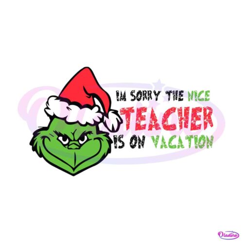 the-nice-teacher-is-on-vacation-svg