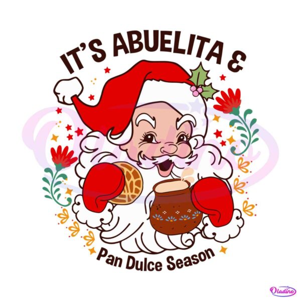 its-abuelita-pan-dulce-season-svg