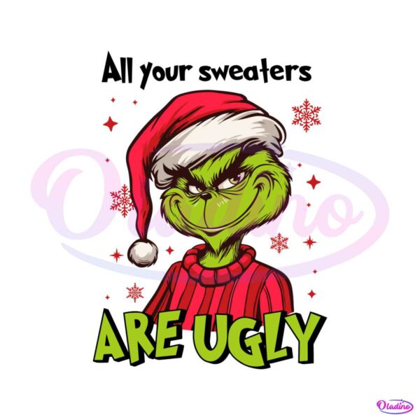 all-your-sweaters-are-ugly-svg
