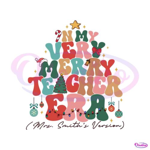 custom-in-my-very-merry-teacher-era-svg